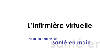 L'infirmi�re virtuelle